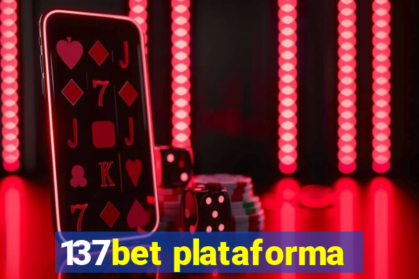 137bet plataforma